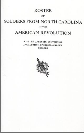 Imagen de portada: Roster of Soldiers from North Carolina in the American Revolution 1st edition 9780806300917