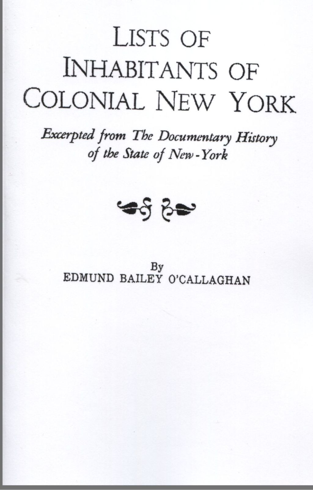 Lists of Inhabitants of Colonial New York 1st Edition