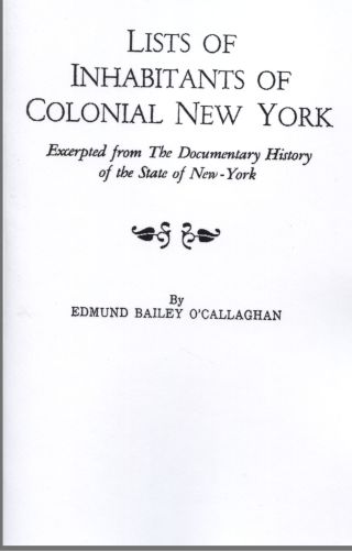 Cover image: Lists of Inhabitants of Colonial New York 1st edition 9780806308470