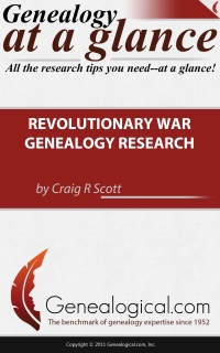 Cover image: Genealogy at a Glance: Revolutionary War Genealogy Research 1st edition 9780806318868