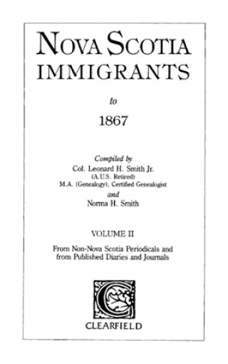 Cover image: Nova Scotia Immigrants to 1867, Volume II 1st edition 9780806308456