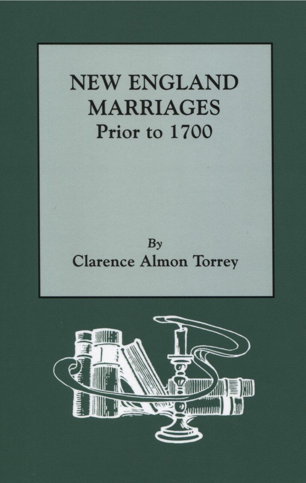 New England Marriages Prior to 1700: 6th printing. With an updated Introduction by Gary Boyd Roberts 6th Edition