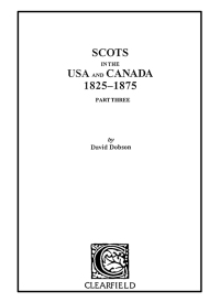 Cover image: Scots in the USA and Canada, 1825-1875: Part Three 1st edition 9780806351780