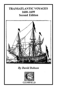 صورة الغلاف: Transatlantic Voyages, 1600-1699. Second Edition 2nd edition 9780806353692