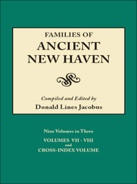 صورة الغلاف: Families of Ancient New Haven: With an Index Vol. by Helen L. Scranton. 9 vols. in 3 2nd edition 9780806309538