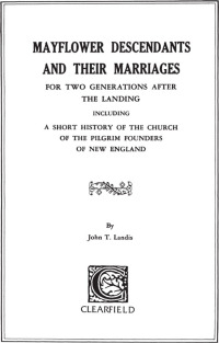 Cover image: Mayflower Descendants and Their Marriages for Two Generations After the Landing 1st edition 9780806302065