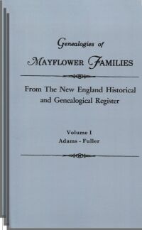 Imagen de portada: Genealogies of Mayflower Families: From "The New England Historical and Genealogical Register." Three Volumes 1st edition 9780806310954