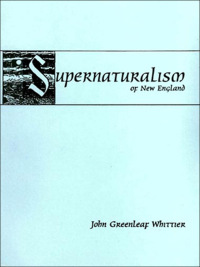 Imagen de portada: Supernaturalism of New England 1st edition 9780806314273