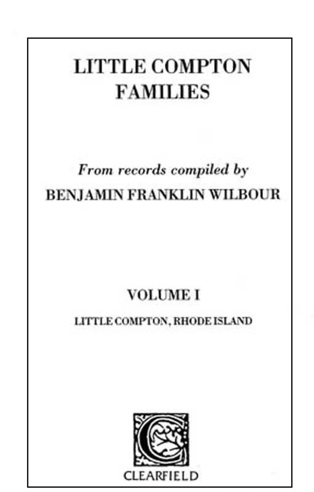 Little Compton Families: Fifth Edition. Two Volumes 5th Edition