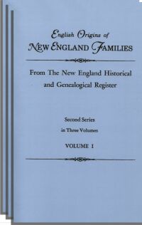 Cover image: English Origins of New England Families, Second Series: Three Volumes 1st edition 9780806319179