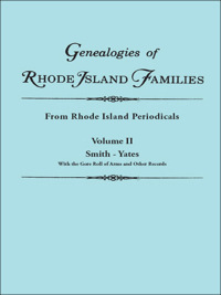 Cover image: Genealogies of Rhode Island Families: From Rhode Island Periodicals. Two Volumes 1st edition 9780806310169