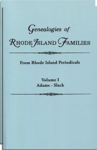 Cover image: Genealogies of Rhode Island Families: From "The New England Historical and Genealogical Register." 2 vols. Selected and introduced by Gary Boyd Roberts 1st edition 9780806312187
