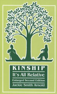 Imagen de portada: Kinship: It's All Relative. Second Edition: Enlarged with a New Chapter on Same-Sex Marriage 2nd edition 9780806319537