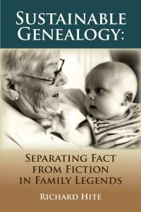 Imagen de portada: Sustainable Genealogy: Separating Fact from Fiction in Family Legends 1st edition 9780806319827