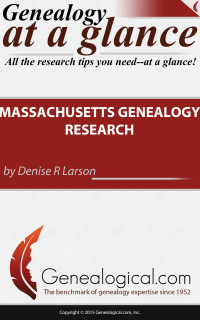 Cover image: Genealogy at a Glance: Massachusetts Genealogy Research 1st edition 9780806320120