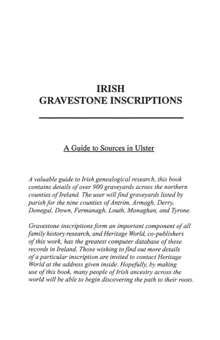 Cover image: Irish Gravestone Inscriptions: A Guide to Sources in Ulster 1st edition 9780806316161