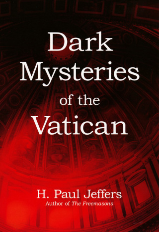 表紙画像: Dark Mysteries of The Vatican 9780806531328