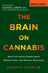 صورة الغلاف: The Brain on Cannabis 9780806540863