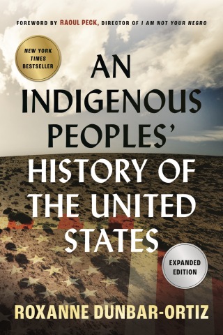 Cover image: An Indigenous Peoples' History of the United States 9780807000403