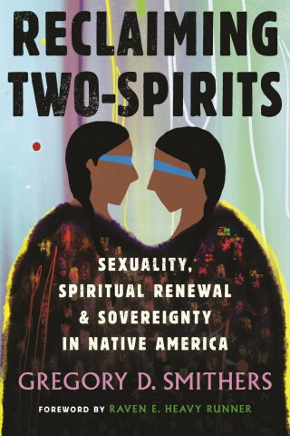 Cover image: Reclaiming Two-Spirits 9780807003466