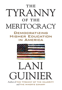 Cover image: The Tyranny of the Meritocracy 9780807006276
