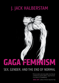 Cover image: Gaga Feminism 9780807010983
