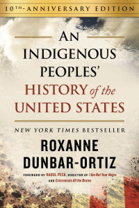 Cover image: An Indigenous Peoples' History of the United States 9780807013076