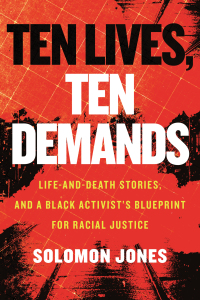 Cover image: Ten Lives, Ten Demands 9780807020173