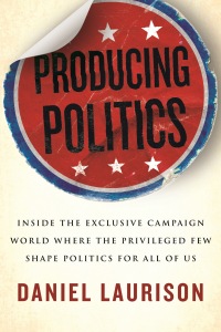 Cover image: Producing Politics 9780807025062