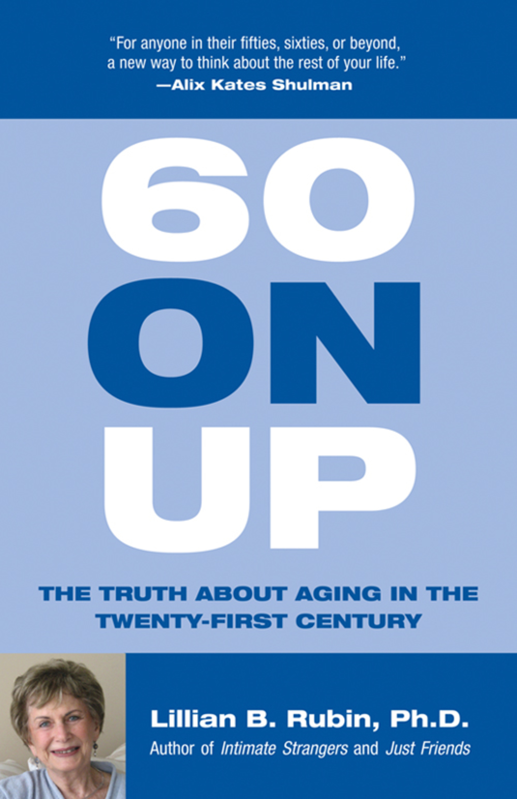 60 on Up The Truth about Aging in America