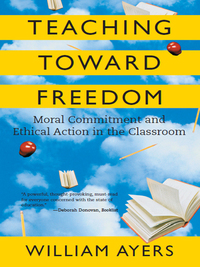 Cover image: Teaching Toward Freedom 9780807032695