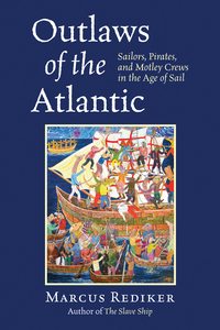 Cover image: Outlaws of the Atlantic 9780807033098