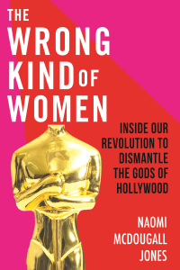 Cover image: The Wrong Kind of Women 9780807033456