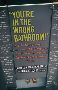 Cover image: "You're in the Wrong Bathroom!" 9780807033890