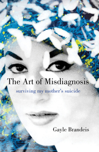 Cover image: The Art of Misdiagnosis 9780807044902