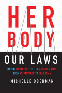 Cover image: Her Body, Our Laws 9780807045527