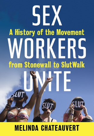 Cover image: Sex Workers Unite 9780807061398