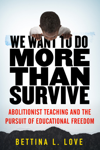 Cover image: We Want to Do More Than Survive 9780807069158