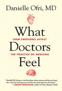 Cover image: What Doctors Feel 1st edition 9780807073322