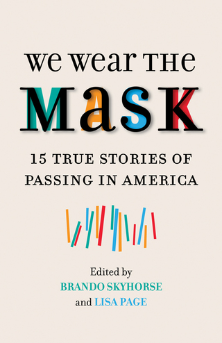 Cover image: We Wear the Mask 9780807078983
