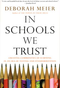 Cover image: In Schools We Trust 9780807031421