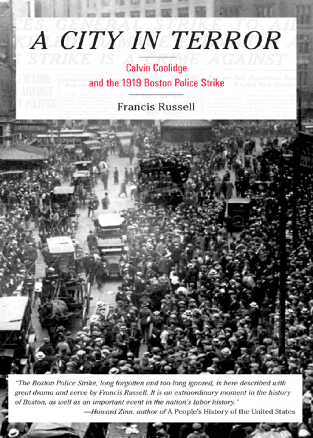 A City in Terror Calvin Coolidge and the 1919 Boston Police Strike