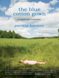 Cover image: The Blue Cotton Gown 9780807072912