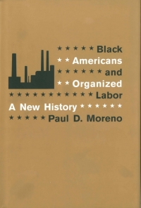 Cover image: Black Americans and Organized Labor 9780807130940