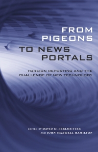 Omslagafbeelding: From Pigeons to News Portals 9780807154854