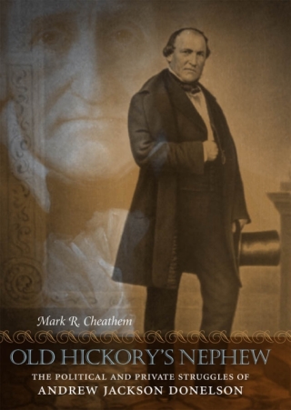 Cover image: Old Hickory's Nephew 9780807132388