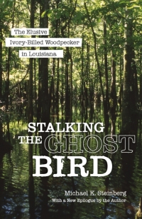 Omslagafbeelding: Stalking the Ghost Bird 9780807181744