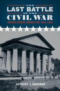 Imagen de portada: The Last Battle of the Civil War 9780807139295