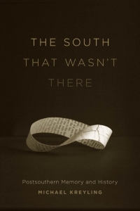 Cover image: The South That Wasn't There 9780807147115