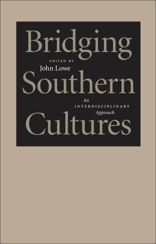 Cover image: Bridging Southern Cultures 9780807130315